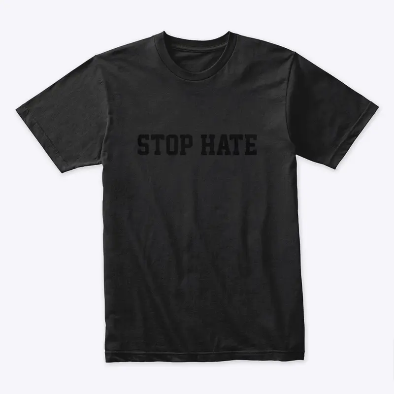 Stop Hate - Tee